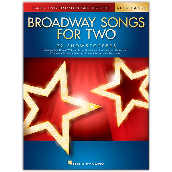 Hal Leonard Broadway Songs for Two Alto Saxophones  - Easy Instrumental Duets