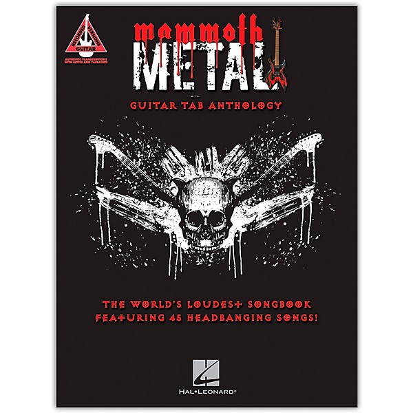 Hal Leonard Mammoth Metal Guitar Tab Anthology - The World's Loudest Songbook featuring 45 Headbanging Songs