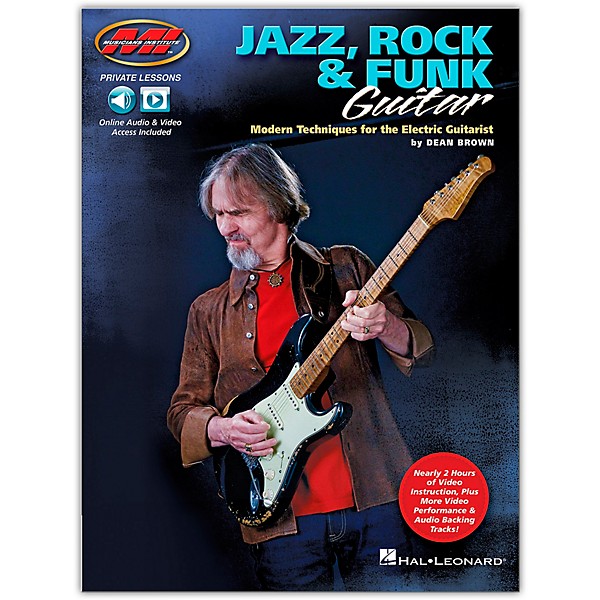 Musicians Institute Jazz, Rock & Funk Guitar - Modern Techniques for the Electric Guitarist Private Lessons Series Book/Au...
