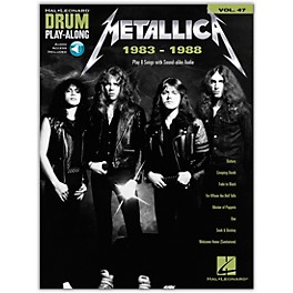 Hal Leonard Metallica: 1983-1988 Drum Play-Along Volume 47 Book/Audio Online