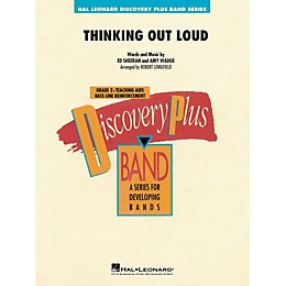 Hal Leonard Thinking Out Loud Concert Band Level 2 by Ed Sheeran arranged by Robert Longfield
