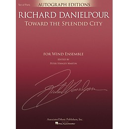 G. Schirmer Toward the Splendid City Concert Band Level 5 composed by Richard Danielpour