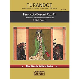 Southern Turandot - Movement 1 from the Suite to Gozzi's Fairy Tale Drama Concert Band Level 5 by Mark Rogers