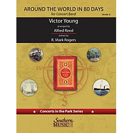Southern Around the World in 80 Days (Score and Parts) Concert Band Level 3 arranged by Alfred Reed
