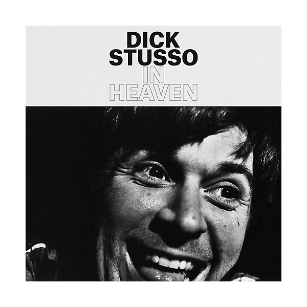 Dick Stusso - In Heaven