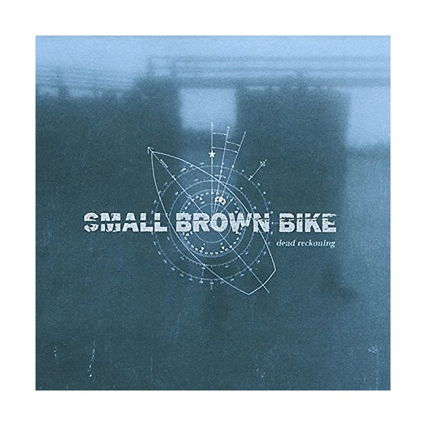 SMALL BROWN BIKE Dead Reckoning