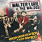 Walter Lure & the Waldos - Wacka Lacka Boom Bop A Loom Bam Boo thumbnail