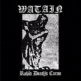 Watain - Rabid Death's Curse