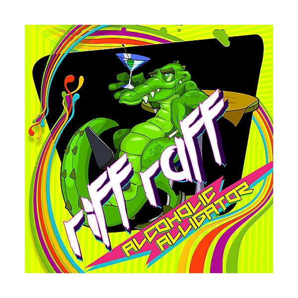 Riff Raff - Alcoholic Alligator
