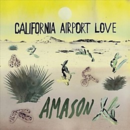 Amason - California Airport Love