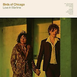 Alliance Birds of Chicago - Love In Wartime