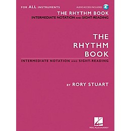 Hal Leonard The Rhythm Book - Intermediate Notation and Sight-Reading for All Instruments