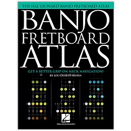 Hal Leonard Banjo Fretboard Atlas (Get a Better Grip on Neck Navigation!)