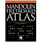 Hal Leonard Mandolin Fretboard Atlas - Get a Better Grip on Neck Navigation thumbnail