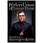 Backbeat Books A Perfect Union of Contrary Things - Softcover Edition thumbnail