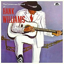 Hank Williams - Lonesome Sound