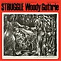 Woody Guthrie - Struggle thumbnail