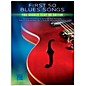 Hal Leonard First 50 Blues Songs You Should Play on Guitar thumbnail
