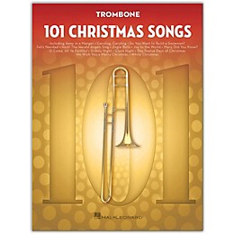Hal Leonard 101 Christmas Songs for Trombone