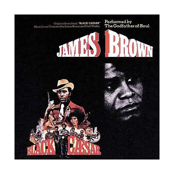 James Brown - Black Caesar (Original Soundtrack)