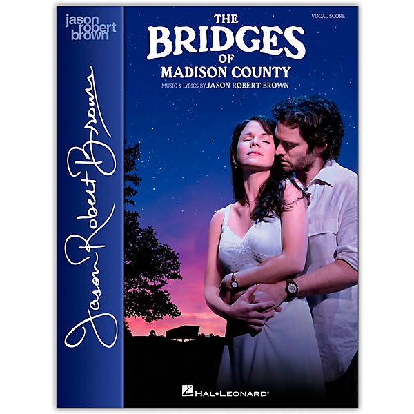 Hal Leonard The Bridges of Madison County Vocal Score