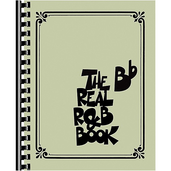 Hal Leonard The Real R&B Book (B-Flat Instruments) Fake Book