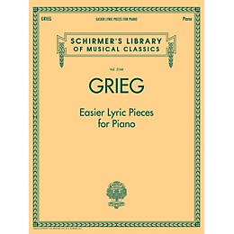 G. Schirmer Grieg - Easier Lyric Pieces for Piano