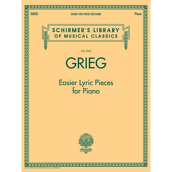 G. Schirmer Grieg - Easier Lyric Pieces for Piano