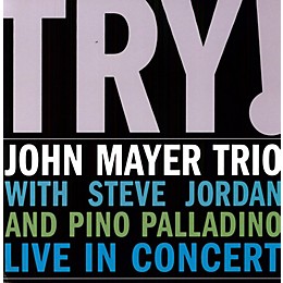 John Mayer - Try: Live in Concert