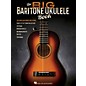 Hal Leonard The Big Baritone Ukulele Book (125 Popular Songs) Ukulele Songbook thumbnail