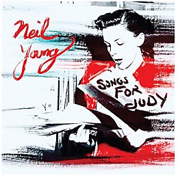 Neil Young - Songs For Judy