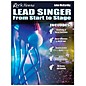 Rock House Rock House Lead Singer - Complete Course for All Singers Book/Media Online thumbnail