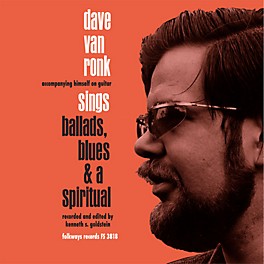 Alliance Dave Van Ronk - Ballards Blues & A Spiritual