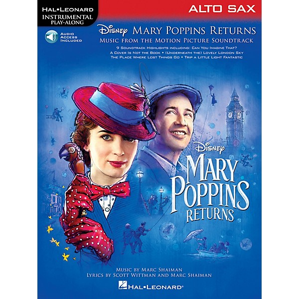 Hal Leonard Mary Poppins Returns for Alto Sax Instrumental Play-Along Songbook Book/Audio Online
