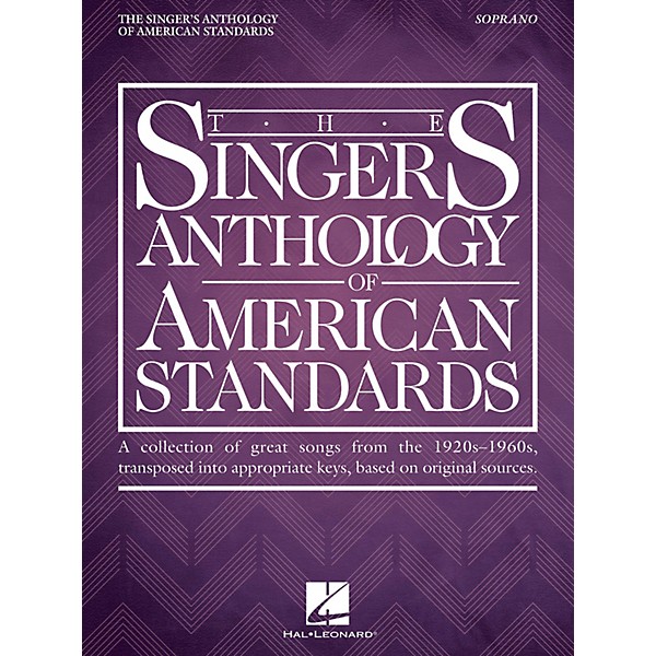 Hal Leonard The Singer's Anthology of American Standards Soprano Edition Vocal Songbook