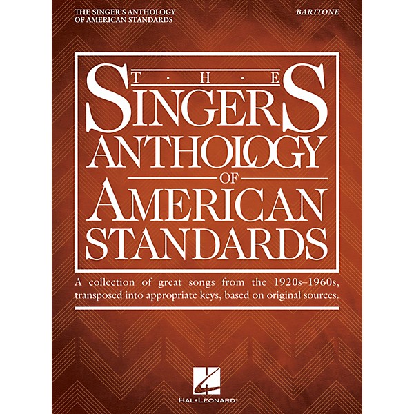 Hal Leonard The Singer's Anthology of American Standards Baritone Edition Vocal Songbook
