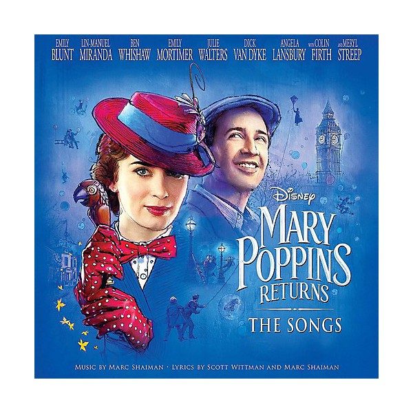 Various Artists - Mary Poppins Returns: The Songs