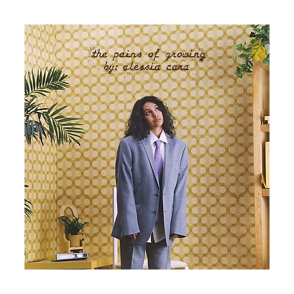 Alessia Cara - Pains Of Growing