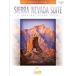 SCHAUM Sierra Nevada Suite Educational Piano Series Softcover Composed by John S. Hord