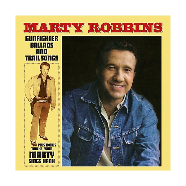 Marty Robbins - Gunfighter Ballads & Trail Songs