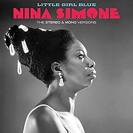Nina Simone - Little Girl Blue: Original Stereo & Mono Versions