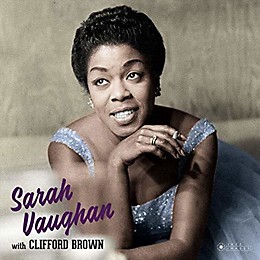 Sarah Vaughan - Sarah Vaughan With Clifford Brown