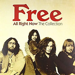 Free - All Right Now: The Collection