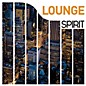 Various Artists - Spirit Of Lounge / Various thumbnail