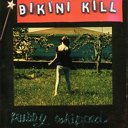 Alliance Bikini Kill - Pussy Whipped