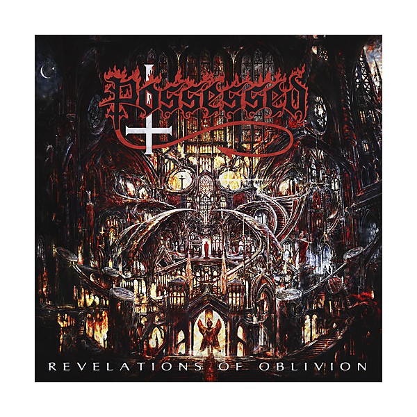 Possessed - Revelations Of Oblivion Revelations Of Oblivion