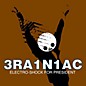 Brainiac - Electro Shock For President (ep) thumbnail