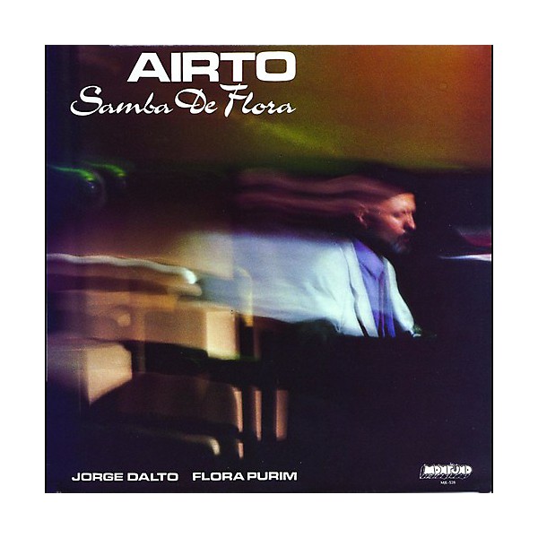 Airto - Soul Jazz Records Presents Airto: Samba De Flora