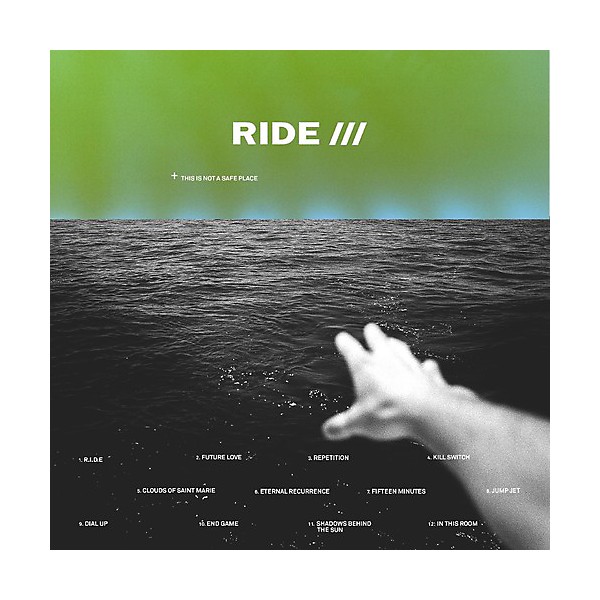 The Ride - This Is Not A Safe Place