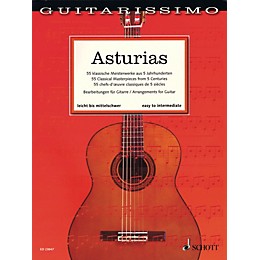 Schott Asturias (55 Classical Masterpieces from 5 Centuries Guitar) Guitar Songbook